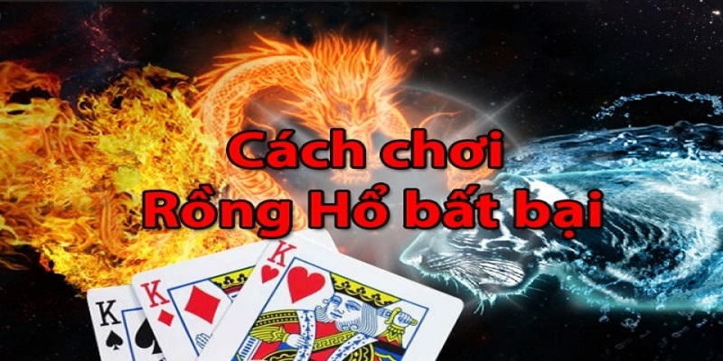 Kinh nghiệm chơi Rồng Hổ nhà cái thắng lớn 